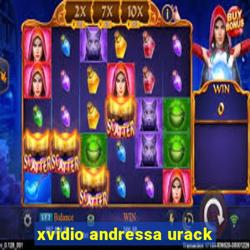 xvidio andressa urack